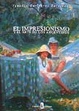 Cover of El Impresionismo y el Arte de los Argentinos