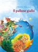 Cover of Il Pallone Giallo