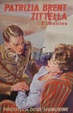 Cover of Patrizia Brent zittella