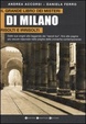 Cover of Il grande libro dei misteri risolti e irrisolti di Milano