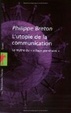 Cover of L'utopie de la communication