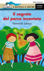 Il Segreto Del Parco Incantato La Biblionauta