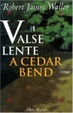Cover of Valse lente à Cedar Bend