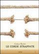 Cover of Le corde strappate