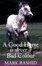 Cover of A Good Horse Is Never a Bad Colour