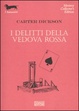 Cover of I delitti della vedova rossa