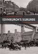 Cover of The illustrated History of Edinburgh's Suburbs