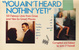 Cover of You Ain't Heard Nothin' Yet!