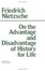 Cover of "On the Advantage and Disadvantage of History for Life"