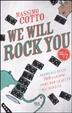 Cover of We will rock you