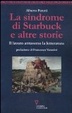 Cover of La sindrome di Starbuck e altre storie. Il lavoro attraverso la letteratura