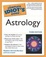 Cover of The Complete Idiot's Guide to Astrology, 3rd Edition