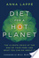 Cover of Diet for a hot planet