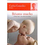 More about BESAME MUCHO