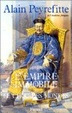 Cover of L'Empire immobile, ou, Le choc des mondes