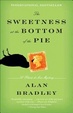 Cover of The Sweetness at the Bottom of the Pie