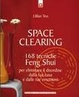 Cover of Space clearing