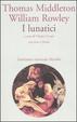 Cover of I lunatici