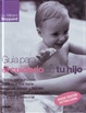Cover of Guia Para El Cuidado de Tu Hijo