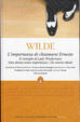 Cover of L'importanza di chiamarsi Ernesto-Il ventaglio di Lady Windermere-Una donna senza importanza-Un marito ideale
