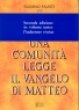 Cover of Una comunità legge il Vangelo di Matteo
