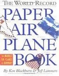 The World Record Paper Airplane Book