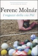 Cover of I ragazzi della via Pál