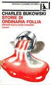 Storie di ordinaria follia Erezioni Eiaculazioni Esibizioni