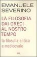 Cover of La filosofia dai Greci al nostro tempo