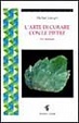 Cover of L' arte di curare con le pietre