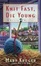 Cover of 'Knit Fast, Die Young'