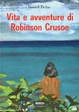 Cover of Vita e avventure di Robinson Crusoe