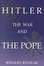 Cover of 'Hitler, the War, and the Pope'
