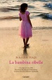 Cover of La bambina ribelle