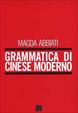 Cover of Grammatica di cinese moderno