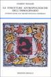 Cover of Le strutture antropologiche dell'immaginario