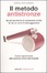 Cover of Il metodo antistronze