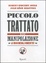 Cover of Piccolo trattato di manipolazione a uso degli onesti