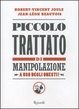 Cover of Piccolo trattato di manipolazione a uso degli onesti
