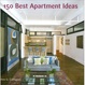 Cover of 150 Best Apartment Ideas