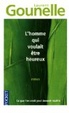 Cover of L'homme qui voulait être heureux