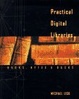 Cover of Practical Digital Libraries