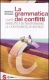 Cover of La grammatica dei conflitti