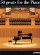 Cover of 50 greats for the Piano