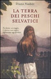 Cover of La terra dei peschi selvatici