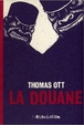 Cover of La Douane
