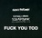 Cover of FUCK YOU TOO
