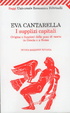 Cover of I supplizi capitali. Origine e funzioni delle pene di morte in Grecia e a Roma
