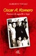 Cover of Oscar A. Romero. Pastori di agnelli e lupi