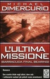 Cover of L' ultima missione